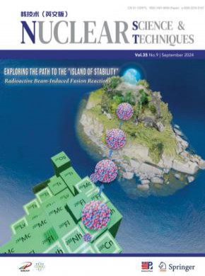 Nuclear Science and Techniques期刊